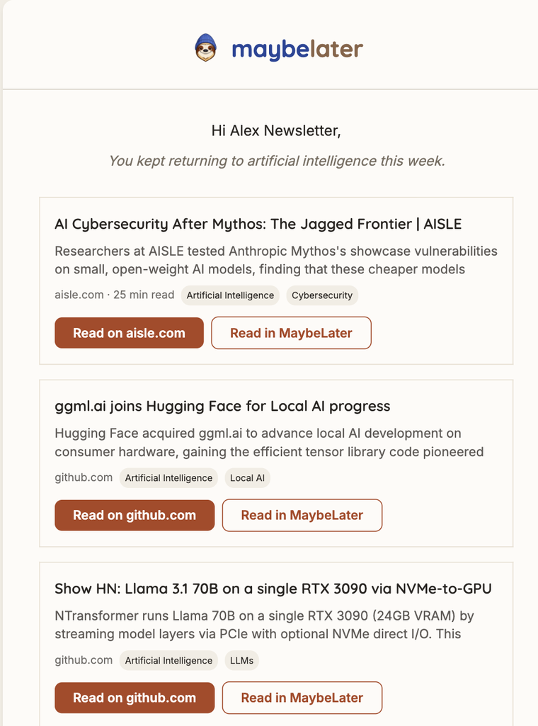 A MaybeLater weekly digest: greeting, a warm line about the week, and summarized saves with tags and reading times